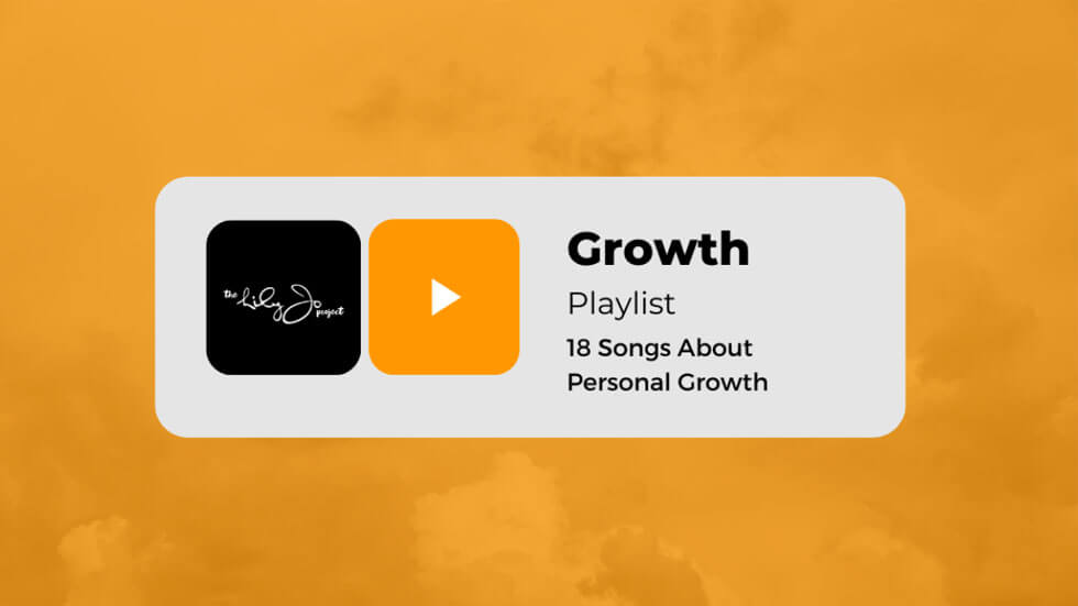 18 Songs About Personal Growth